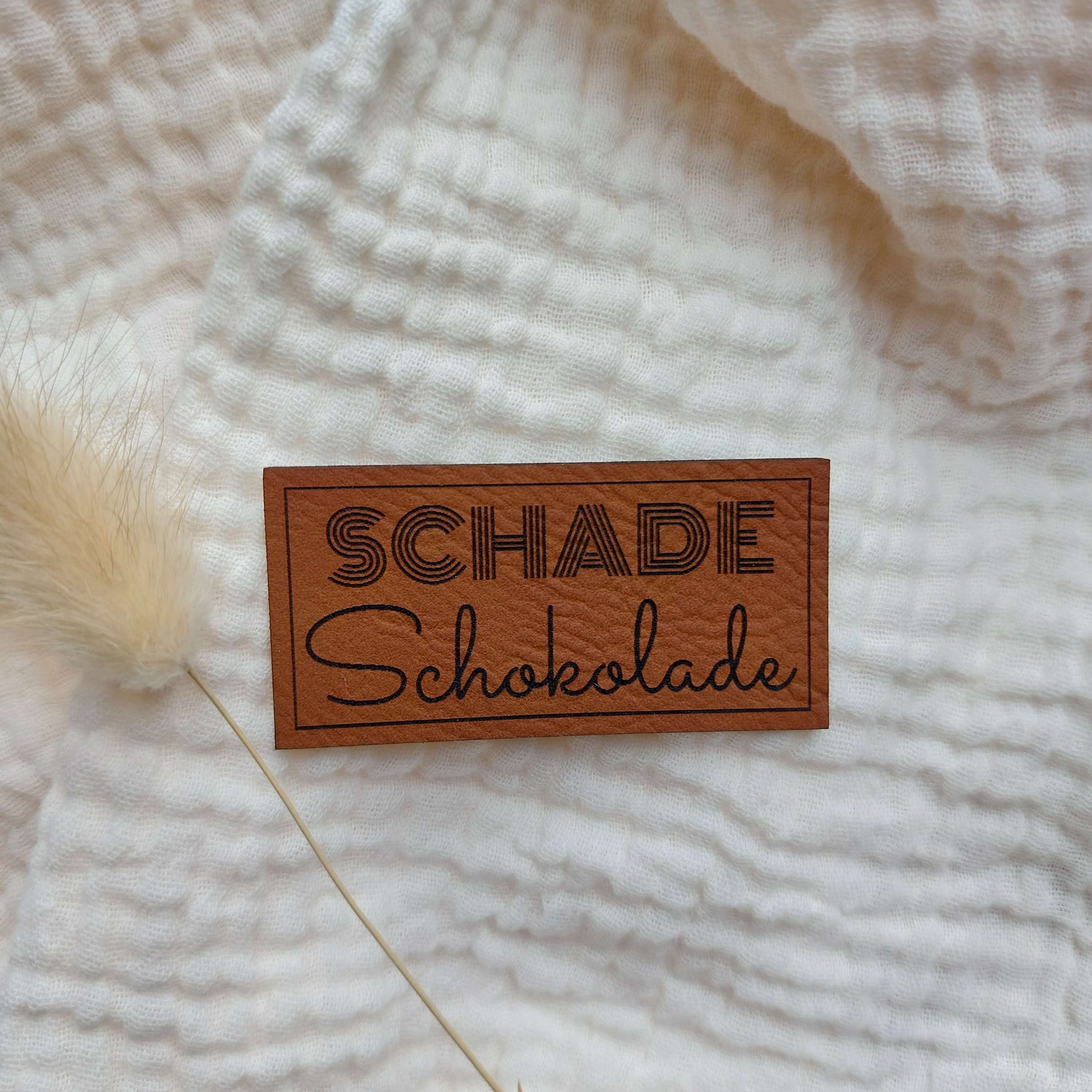Label - Schade Schokolade