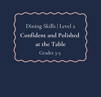 This dining course helps upper elementary students feel comfortable and capable at the table in both everyday and special settings.
Through guided instruction and a structured dining experience, students practice proper table manners, polite conversation, and host-guest awareness. The focus is confidence, consideration for others, and knowing what to do without feeling overwhelmed.