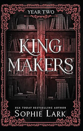Kingmakers Year Two