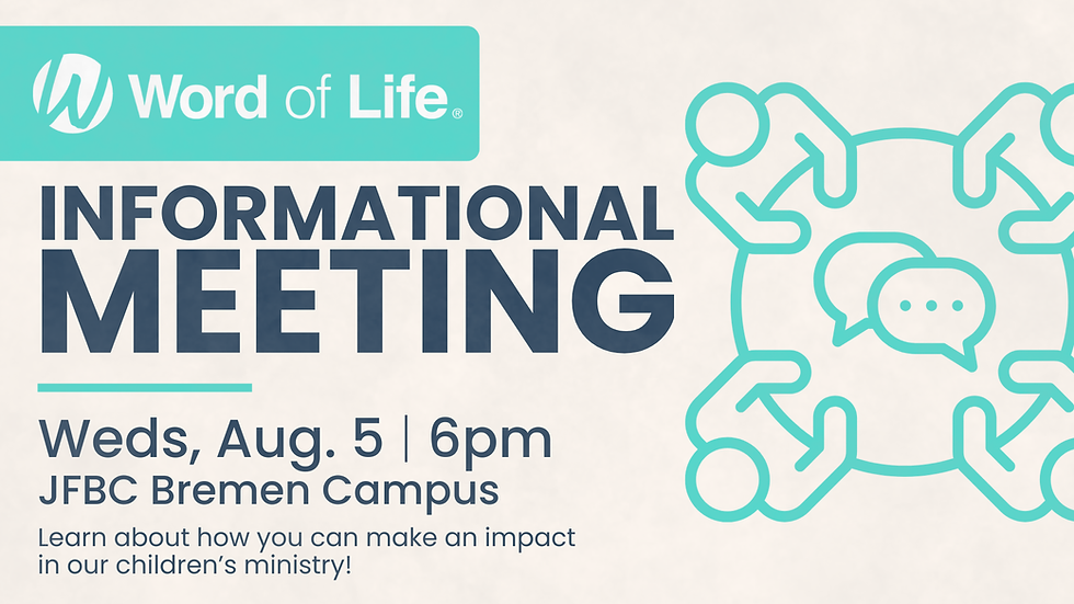 Word of Life Informational Meeting