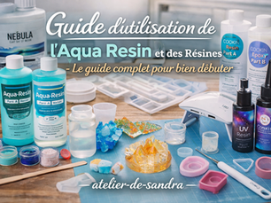Guide d’Utilisation de l’Aqua Resin et des Résines – Le guide complet pour bien débuter