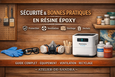 Sécurité & bonnes pratiques en résine époxy