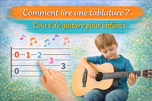 Comment lire une tablature ? Cours de guitare pour enfants – Niveau débutant