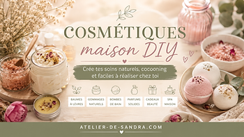 Cosmétiques maison DIY et naturels
