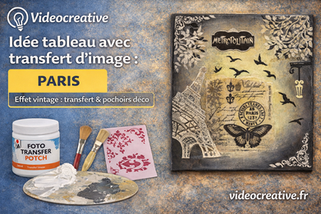 Idée tableau avec transfert d’image : Paris (effet vintage & pochoirs déco)