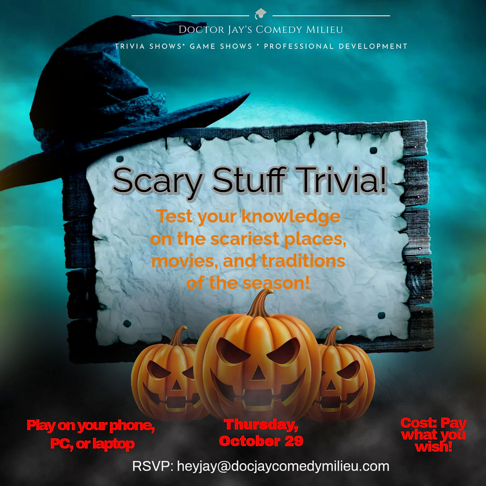 Doctor Jay's Scary Stuff Trivia!