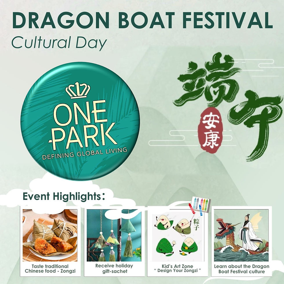 Dragon Boat Festival - Cultural Day 🆓