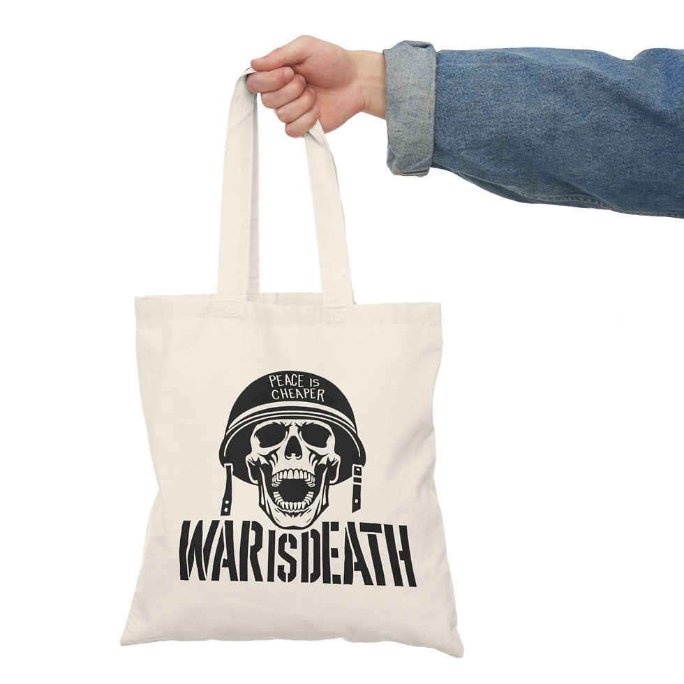 Thumbnail: War Is Death Tote Bag