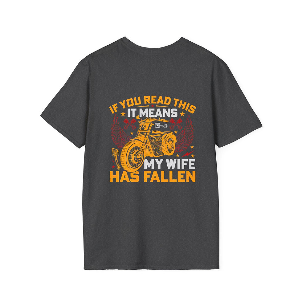 Thumbnail: Funny T-Shirt — "If You Can Read This It Means My Wife Has Fallen"