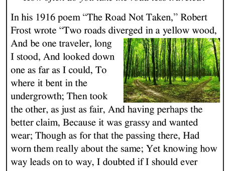 How often do you take the road less traveled?