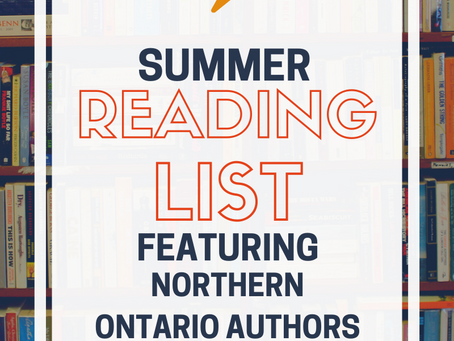 Summer Reading List: Ft. Northern Ontario Authors