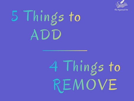 5 Things to Add (and 4 Things to Remove)