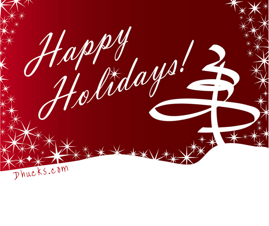 Happy Holidays from Dhucks
