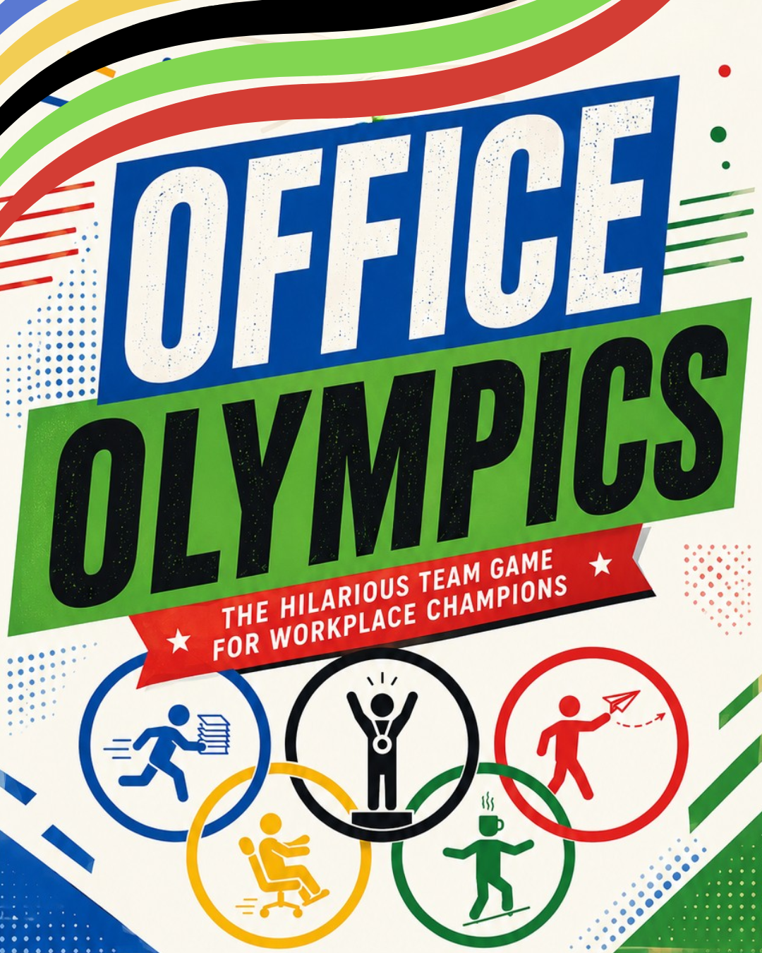 OFFICE OLYMPICS