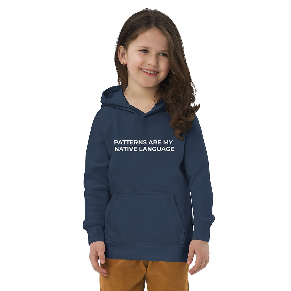 Thumbnail: PATTERNS ARE MY  NATIVE LANGUAGE Kids eco hoodie