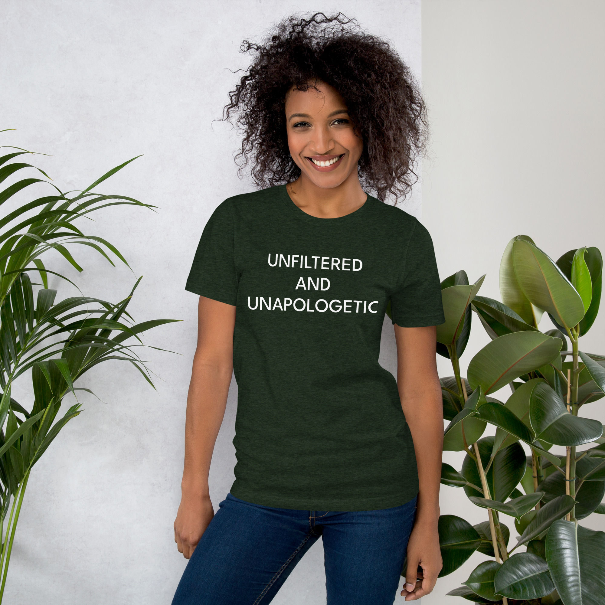 UNFILTERED AND UNAPOLOGETIC Unisex t-shirt