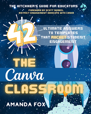 The Hitchhiker's Guide to the Canva Classroom (1).png