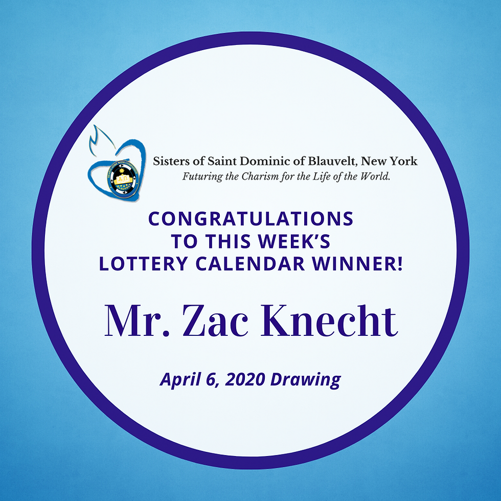 Sisters of Saint Dominic of Blauvelt, New York Lottery Calendar Winner