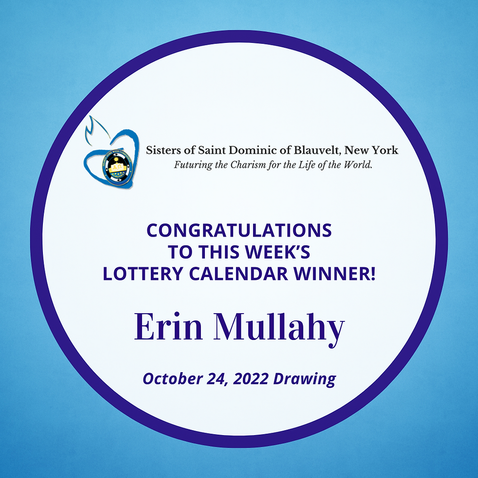 Sisters of Saint Dominic of Blauvelt, New York Lottery Calendar Winner
