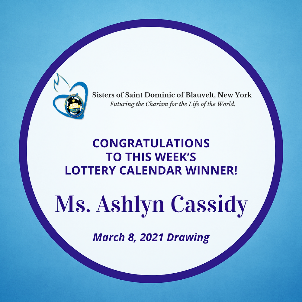Sisters of Saint Dominic of Blauvelt, New York Lottery Calendar Winner