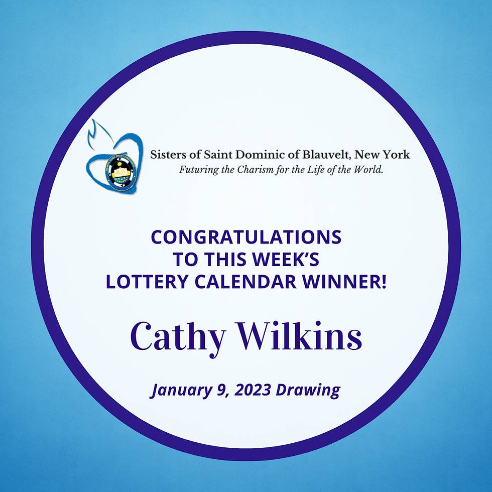 Sisters of Saint Dominic of Blauvelt, New York Lottery Calendar Winner