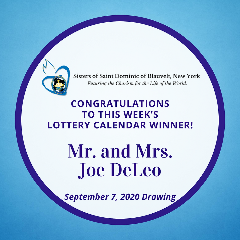 Sisters of Saint Dominic of Blauvelt, New York Lottery Calendar Winner