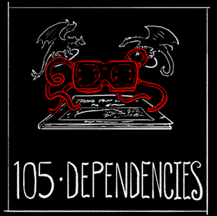 HFTH - Episode 105 - Dependencies