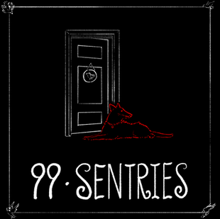 HFTH - Episode 99 - Sentries