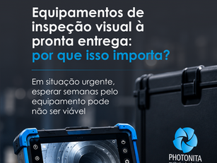 Equipamentos de inspeção à pronta entrega: por que importa?