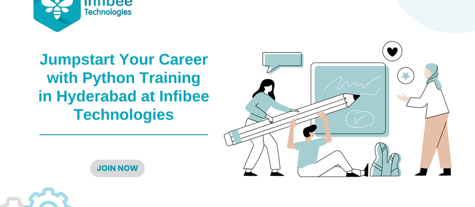 Empower Your Career with Python Training in Hyderabad at Infibee Technologies