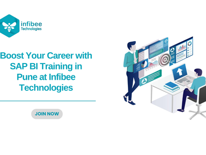 Boost Your Career with SAP BI Training in Pune at Infibee Technologies