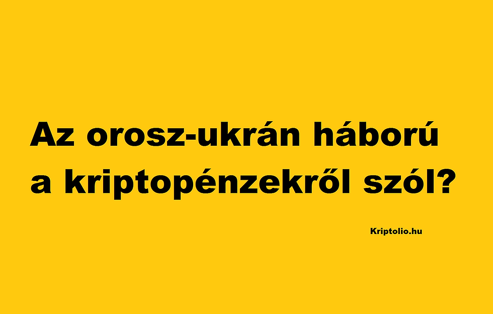 A bitcoinért is harcolnak az orosz-ukrán háborúban