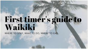 First timers guide to Waikiki