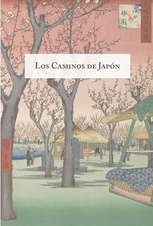 Miniatura: HIROSHIGE Y LOS CAMINOS DE JAPON. Mourelo