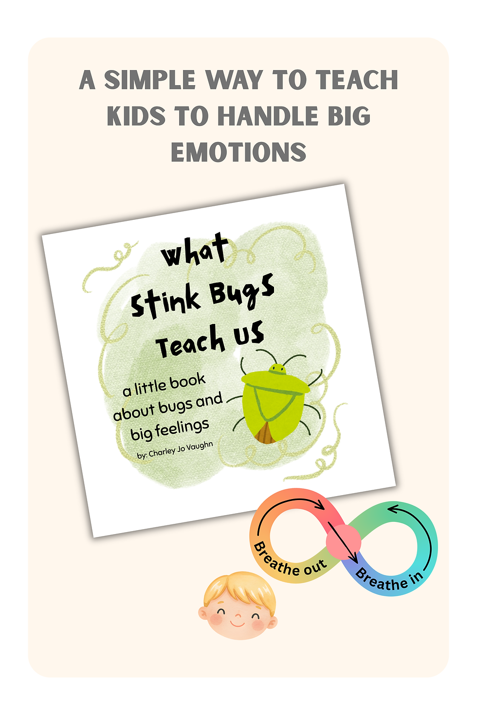 What Stink Bugs Teach Us -- children's book social/emotional learning