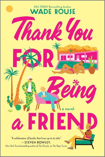 Thank You for Being a Friend