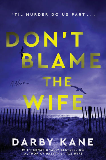 Don't Blame the Wife