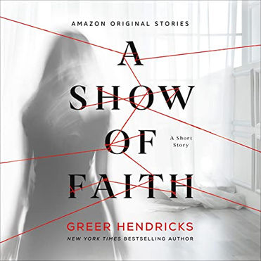 A Show of Faith