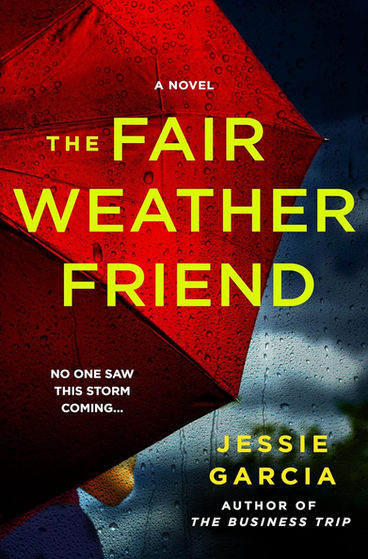The Fair Weathered Friend