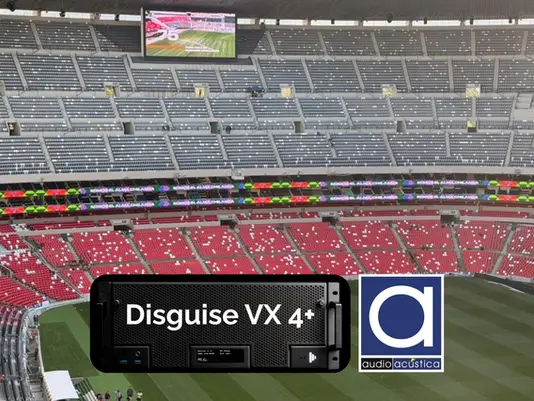 Estadio Azteca se equipa con el servidor multimedia Disguise VX4+