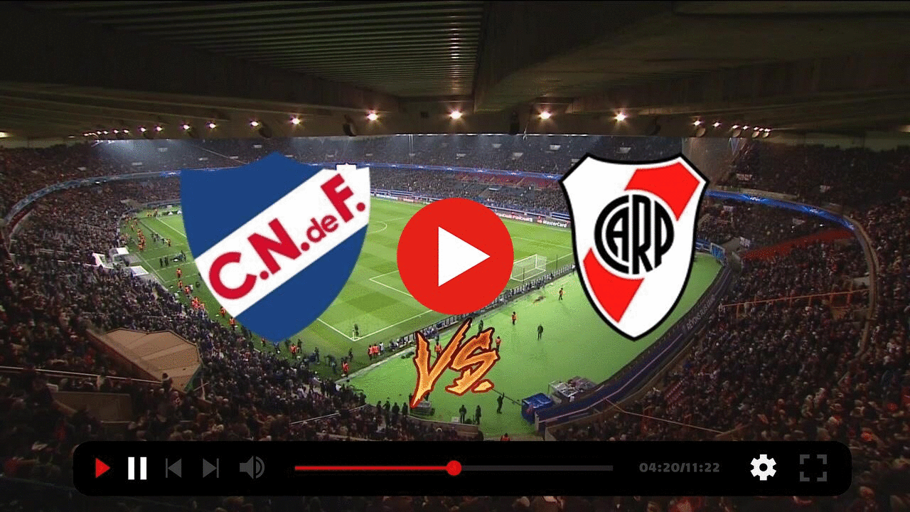 Nacional contra River Plate vea el minuto a minuto Cuándo juega