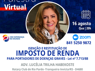 ISENÇÃO E RESTITUIÇÃO DE IMPOSTO DE RENDA PARA PORTADORES DE DOENÇAS GRAVES