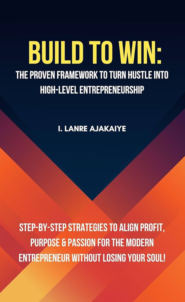 Build to Win Framework