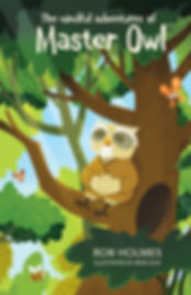 The Mindful Adventures of Master Owl (chapter/young reader book)
