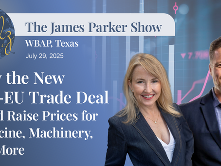 Why the New U.S.-EU Trade Deal Could Raise Prices for Medicine, Machinery, and More
