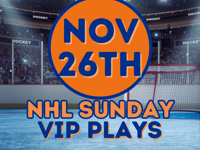 NHL VIP Sunday 11/26