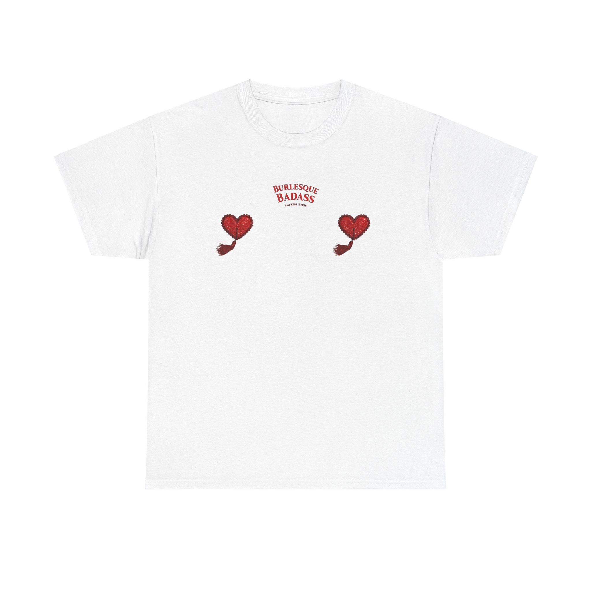 Burlesque Badass - Empress Eyrie Unisex Heavy Cotton Tee