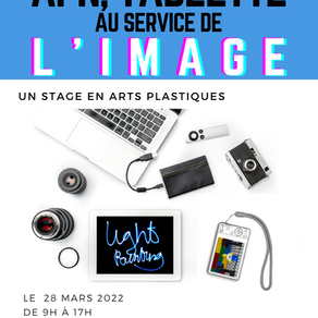 Stage 2 : APPAREIL PHOTO, TABLETTE AU SERVICE DE L'IMAGE