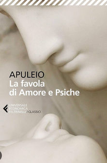 La Favola di Amore e Psiche - Apuleio