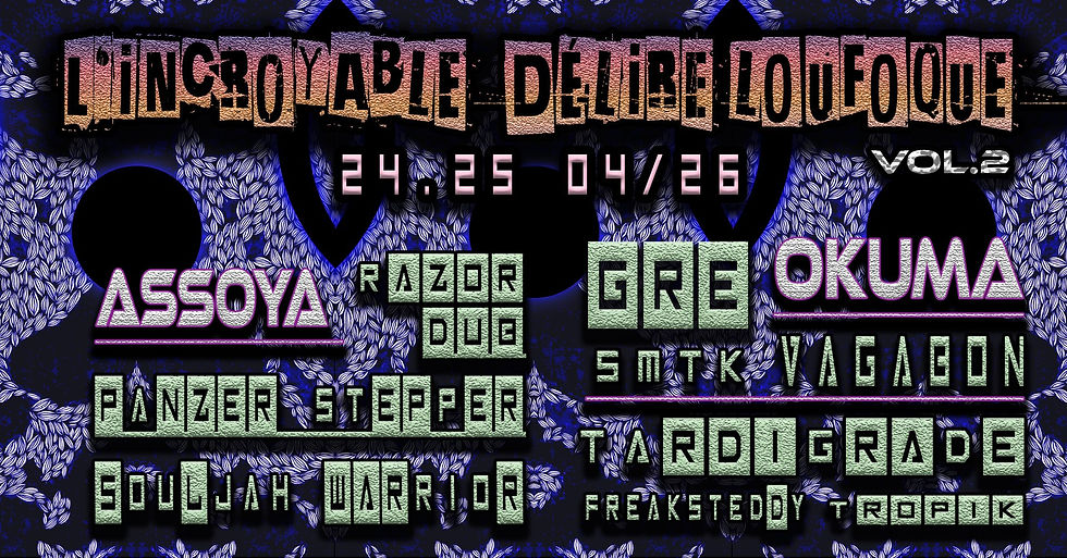 L’Incroyable Délire Loufoque Vol. 2